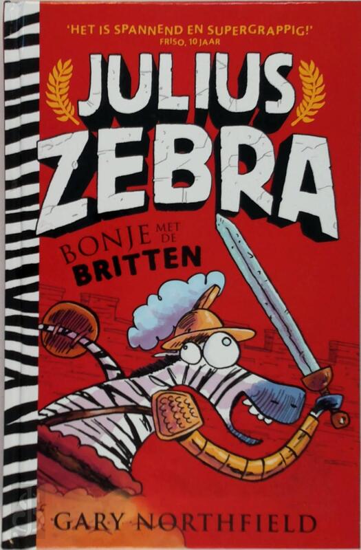 Julius Zebra: Bonje met de Britten book cover 