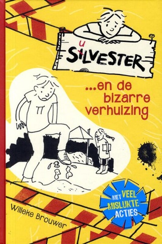 Silvester... en de bizarre verhuizing book cover 
