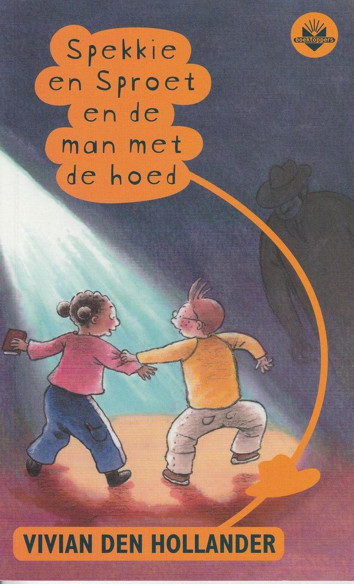 Spekkie en Sproet en de man met de hoed book cover 