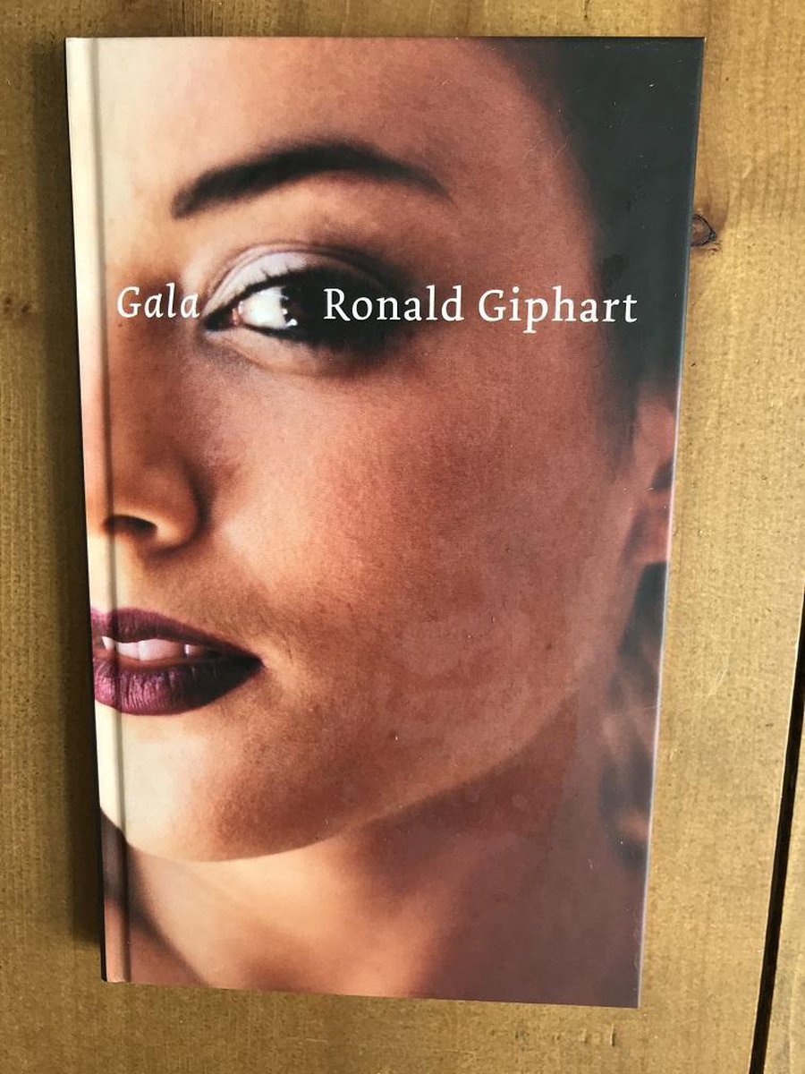 Gala - Ronald Giphart book cover 